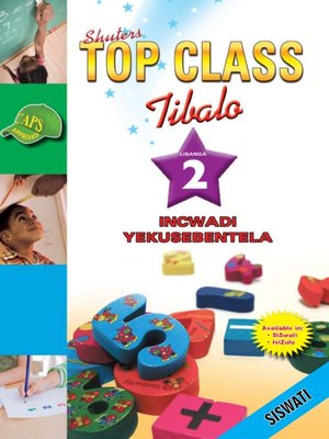 cover image of Top Class Mathematics Grade 2 Workbook (Siswati)